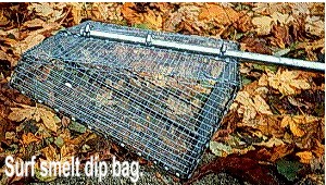 Photo; Surf smelt dip bag.